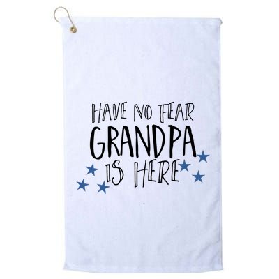 Have No Fear Grandpa Is Here Golf Towel