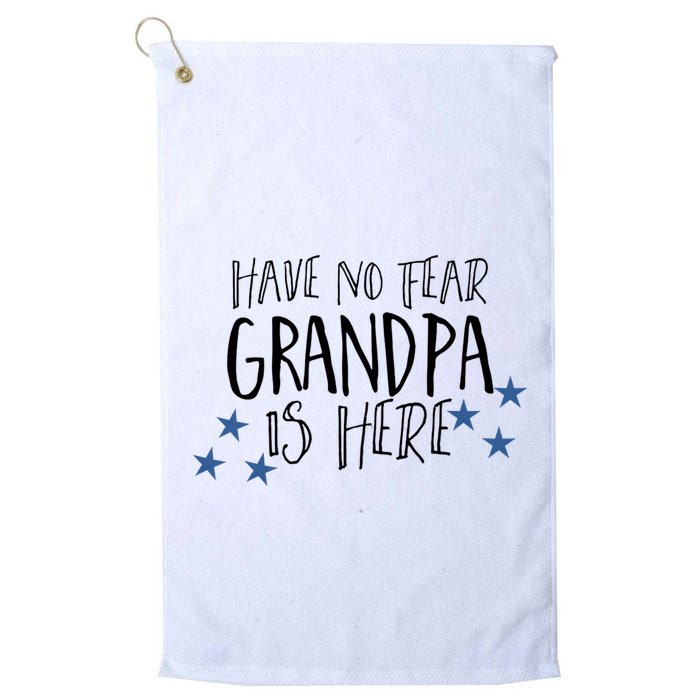 Have No Fear Grandpa Is Here Golf Towel