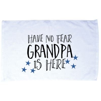 Have No Fear Grandpa Is Here Microfiber Hand Towel