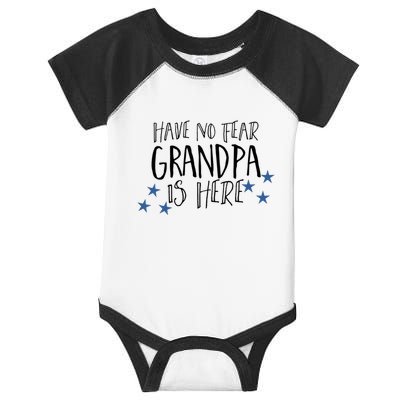 Have No Fear Grandpa Is Here Infant Baby Jersey Bodysuit