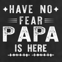 Have No Fear Papa Is Here 25L Jumbo Tote