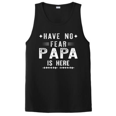 Have No Fear Papa Is Here PosiCharge Competitor Tank