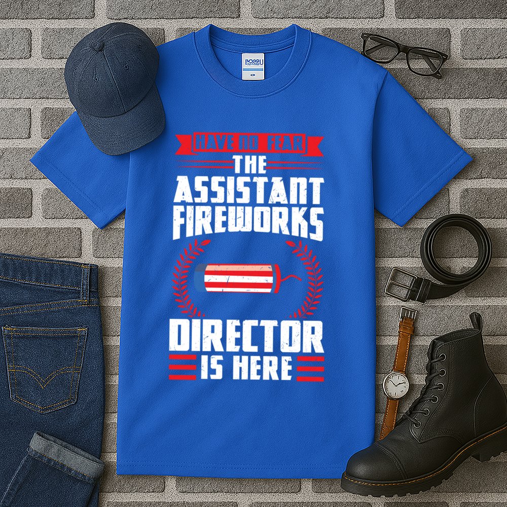Have No Fear The Assistant Fireworks Director Firework Usa Funny Gift Tall T-Shirt