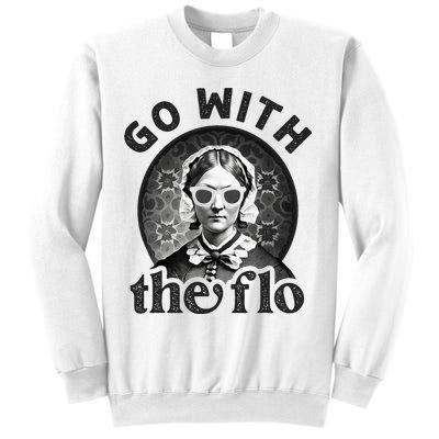 History Nurse Florence Nightingale Go With The Flo Sweatshirt