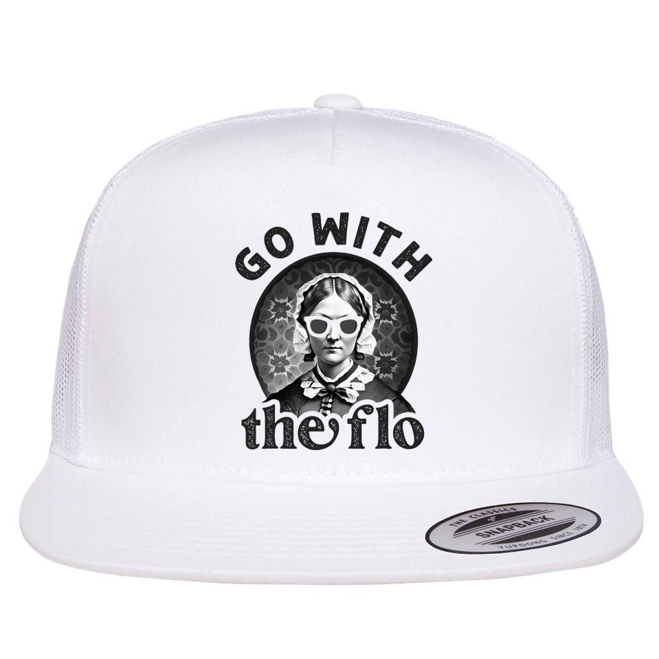 History Nurse Florence Nightingale Go With The Flo Flat Bill Trucker Hat