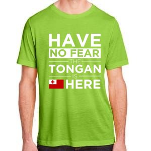 Have No Fear The Tongan Is Here Pride Gift Proud Tonga Gift Adult ChromaSoft Performance T-Shirt