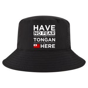 Have No Fear The Tongan Is Here Pride Gift Proud Tonga Gift Cool Comfort Performance Bucket Hat