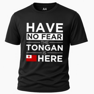 Have No Fear The Tongan Is Here Pride Gift Proud Tonga Gift Performance Shirt