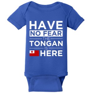 Have No Fear The Tongan Is Here Pride Gift Proud Tonga Gift Baby Bodysuit