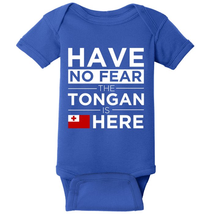 Have No Fear The Tongan Is Here Pride Gift Proud Tonga Gift Baby Bodysuit