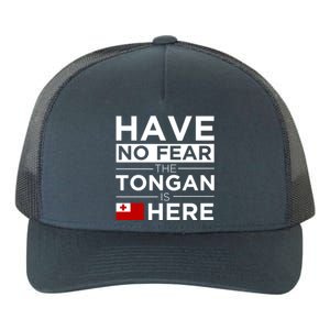 Have No Fear The Tongan Is Here Pride Gift Proud Tonga Gift Yupoong Adult 5-Panel Trucker Hat