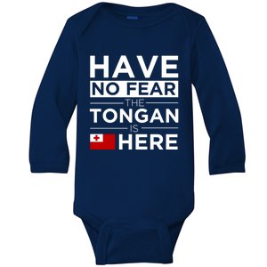 Have No Fear The Tongan Is Here Pride Gift Proud Tonga Gift Baby Long Sleeve Bodysuit