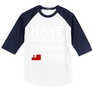 Have No Fear The Tongan Is Here Pride Gift Proud Tonga Gift Baseball Sleeve Shirt