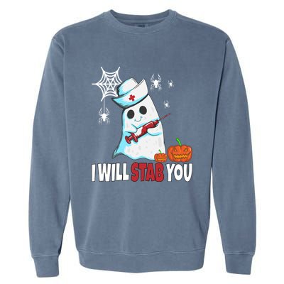 Halloween Nurse Ghost Disguise I Will Stab You Gift Garment-Dyed Sweatshirt