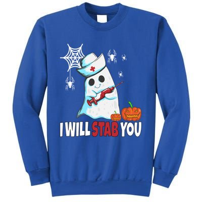 Halloween Nurse Ghost Disguise I Will Stab You Gift Sweatshirt