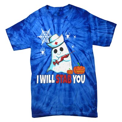 Halloween Nurse Ghost Disguise I Will Stab You Gift Tie-Dye T-Shirt