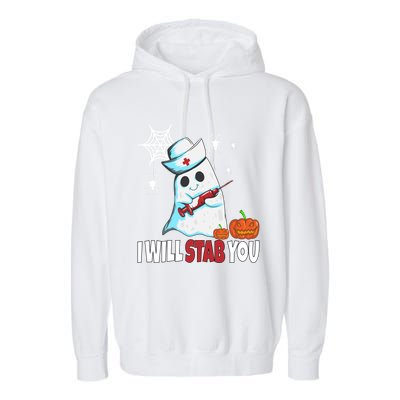 Halloween Nurse Ghost Disguise I Will Stab You Gift Garment-Dyed Fleece Hoodie