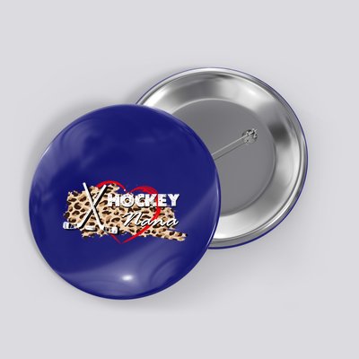 Hockey Nana Grandma MotherS Day Mother Holiday Gift Button