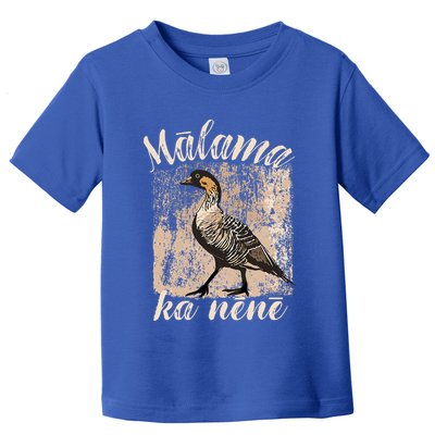 Hawaii Nene Goose Malama Ka Nene Toddler T-Shirt