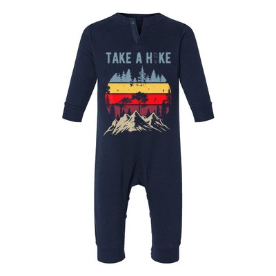 Hiking Nature Hike Hiker Outdoor Funny Take A Hike Infant Fleece One Piece