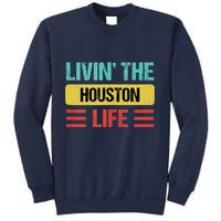 Houston Name Sweatshirt