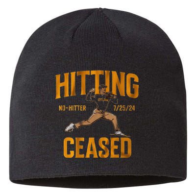 Hitting No Hitter Ceased Sustainable Beanie