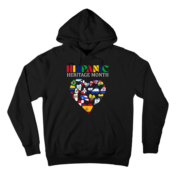 Happy National Hispanic Heritage Month All Countries Hoodie