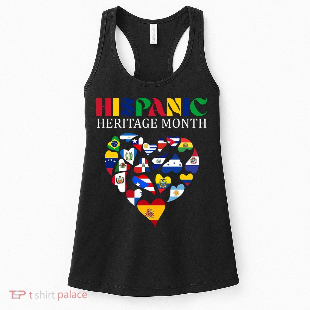Happy National Hispanic Heritage Month All Countries Womens Tank Top