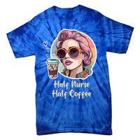 Half Nurse Half Coffee Addict Funny Vintage Pop Art Cute Gift Tie-Dye T-Shirt