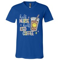 Half Nurse Half Iced Coffee Nurse Life Nurse Mom Gift V-Neck T-Shirt