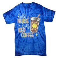 Half Nurse Half Iced Coffee Nurse Life Nurse Mom Gift Tie-Dye T-Shirt