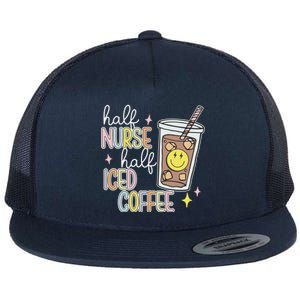 Half Nurse Half Iced Coffee Nurse Life Nurse Mom Gift Flat Bill Trucker Hat