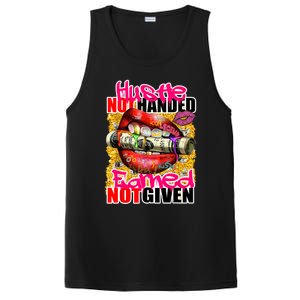 Hustle Not Handed Earned Not Given Funny Deigns PosiCharge Competitor Tank