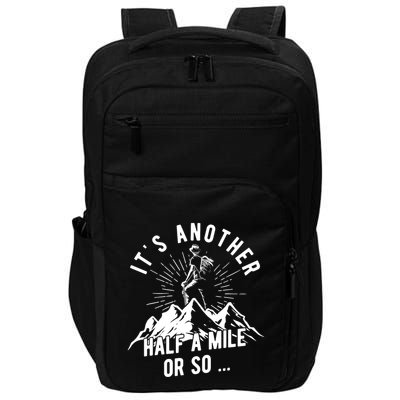 Hiking Nature Hike Hiker Outdoor Funny Hiking Impact Tech Backpack