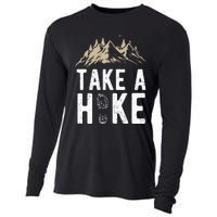 Hiking Nature Hike Hiker Outdoor Funny Take a Hike Cooling Performance Long Sleeve Crew