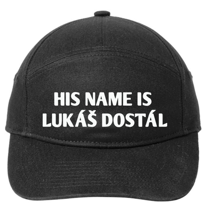 His Name Is Lukas Dostal 7-Panel Snapback Hat