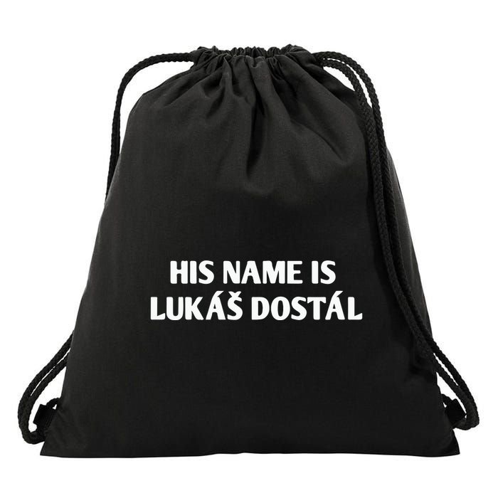 His Name Is Lukas Dostal Drawstring Bag