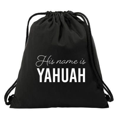 His Name Is Yahuah Gift Drawstring Bag