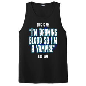 Halloween Nurse Im Drawing Blood So I Must Be A Vampire Meaningful Gift PosiCharge Competitor Tank