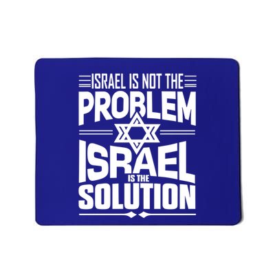 Hananya Naftali Israel Is Not The Problem Israel Solution Mousepad