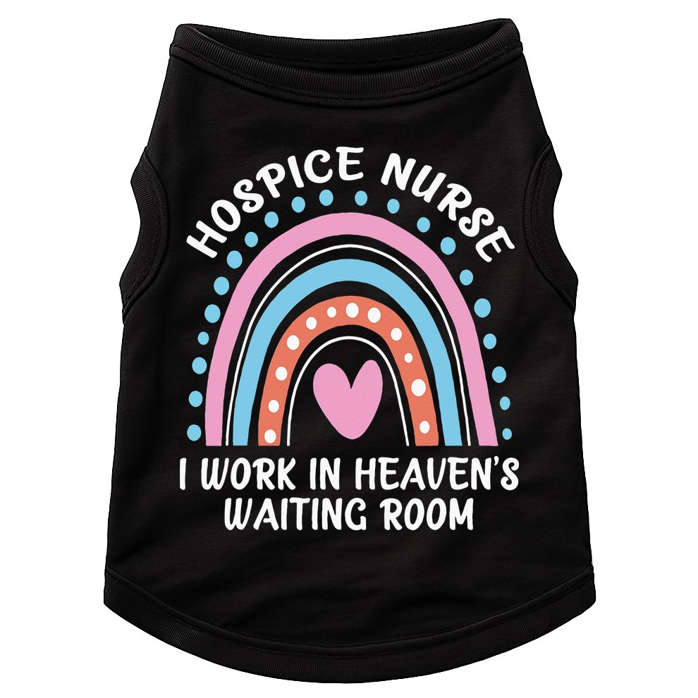 Hospice Nurse I Work In Heavens Waiting Room Nursing Day Doggie Tank