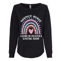 Hospice Nurse I Work In Heavens Waiting Room Nursing Day Womens California Wash Sweatshirt