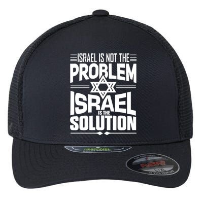 Hananya Naftali Israel Is Not The Problem Israel Solution Flexfit Unipanel Trucker Cap