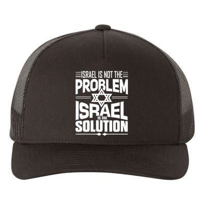 Hananya Naftali Israel Is Not The Problem Israel Solution Yupoong Adult 5-Panel Trucker Hat