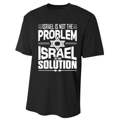 Hananya Naftali Israel Is Not The Problem Israel Solution Performance Sprint T-Shirt