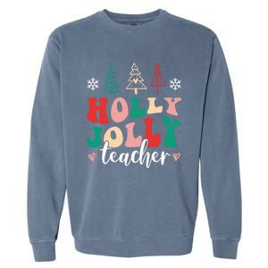 Holly N Jolly Santa Christmas Teacher Funny Xmas Garment-Dyed Sweatshirt