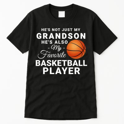 He's Not Just My Grandson He's Favorite Basketball Player Tall T-Shirt