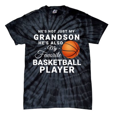 He's Not Just My Grandson He's Favorite Basketball Player Tie-Dye T-Shirt