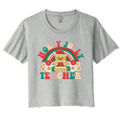 Holly N Jolly Teacher Great Gift Cookies Xmas Teacher Rainbow Gift Women's Crop Top Tee