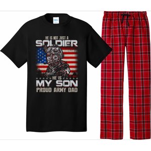 He Not Just A Soldier He Is My Son Proud Army Dad Gift Pajama Set